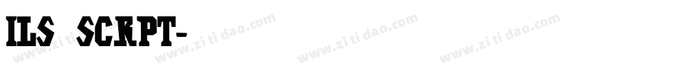 ils scrpt字体转换